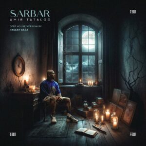 دانلود آهنگ امیر تتلو به نام سربار (دیپ هاوس ورژن)